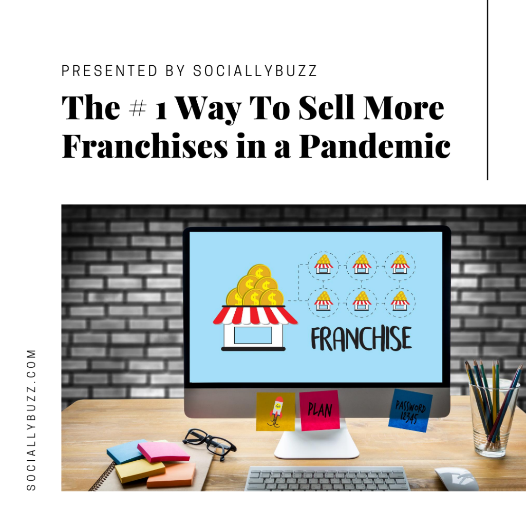 Sell More Franchises in a Pandemic